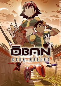 Oban Cursele Stelare (2006) – Dublat în Română