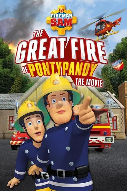 Pompierul Sam: Marele incendiu din Pontypandy (2009) – Dublat în Română