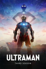 Ultraman – Sezonul 3 Episodul 12 – Final